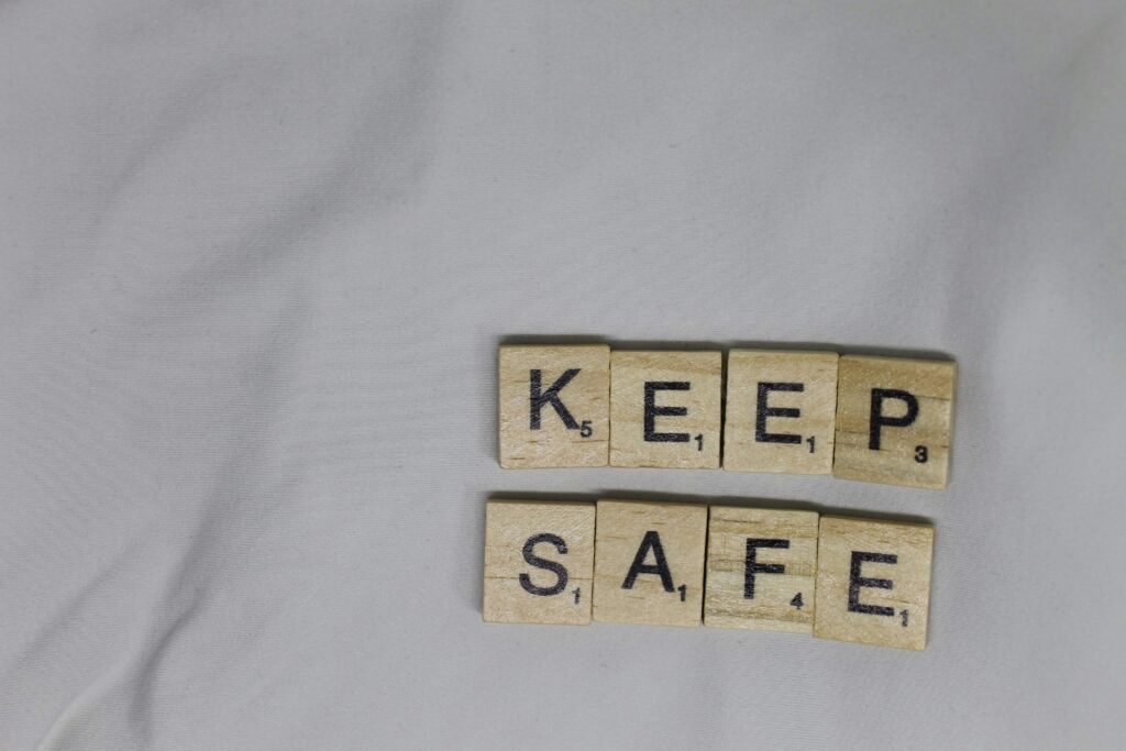 keep safe